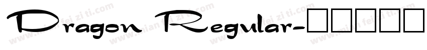 Dragon Regular字体转换